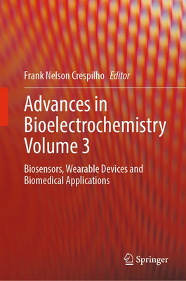 Advances in Bioelectrochemistry Volume 3