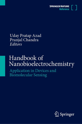 Handbook of Nanobioelectrochemistry